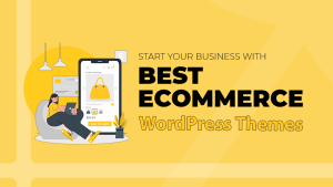 Best eCommerce WordPress Themes (1)