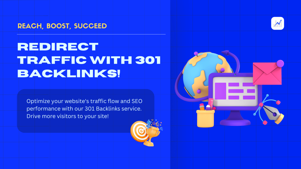 Redirect Traffic with 301 Backlinks!